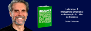 Na imagem temos Daniel Goleman, autor do livro "Liderança: A inteligência emocional na formação do líder de sucesso”, focado em explicar sobre os estilos de liderança e como obter sucesso nessa posição